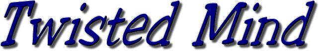 Twisted Mind